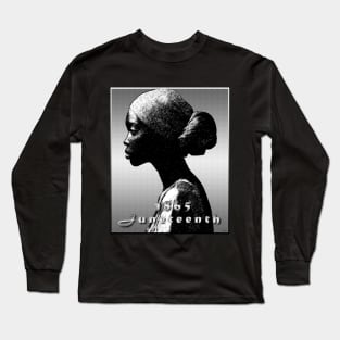 Juneteenth 1865 Long Sleeve T-Shirt